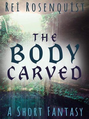 cover image of The Body Carved